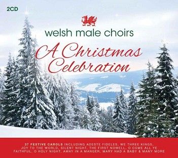 Welsh Male Choirs - A Christmas Celebration (2CD / Download) - CD